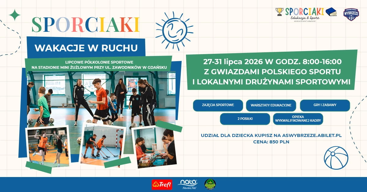 PÓŁKOLONIE: SPORCIAKI - WAKACJE W RUCHU